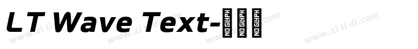 LT Wave Text字体转换